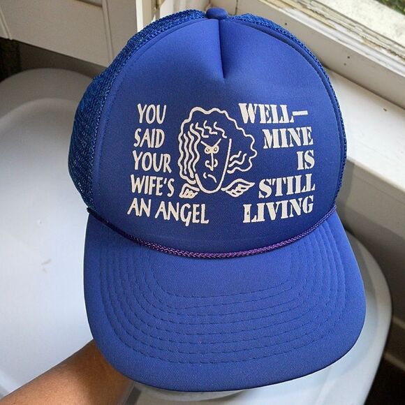 Vintage blue snap back trucker hat “You Said Your Wife Was an Angel…” - Picture 1 of 7
